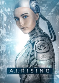 Phim A.I. Rising - A.I. Rising (2018)