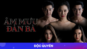 Phim Âm Mưu Đàn Bà - Nuer Nai (2020)