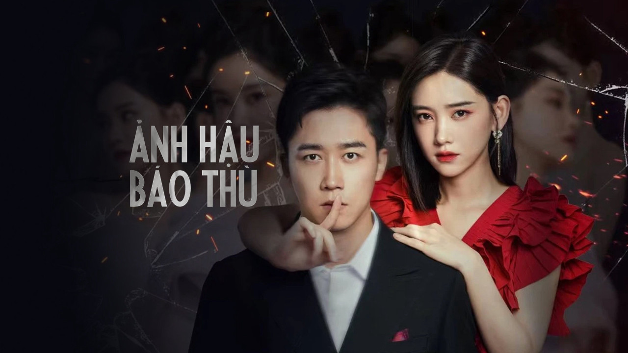 Phim Sự Trả Thù Của Ảnh Hậu - Revenge (2023)