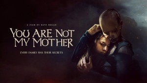 Phim Bà Ấy Không Phải Mẹ Tôi - You Are Not My Mother (2022)