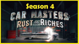 Phim Bậc thầy xe hơi: Từ đồng nát đến giàu sang (Phần 4) - Car Masters: Rust to Riches (Season 4) (2022)