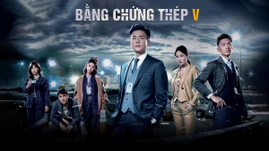 Phim Bằng Chứng Thép 5 - Forensic Heroes 5 (2022)