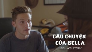 Phim Câu Chuyện Của Bella - Bella's Story (2018)