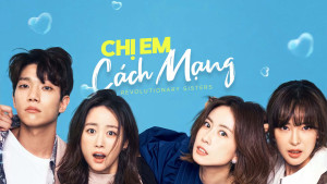 Phim Chị Em Cách Mạng - Revolutionary Sisters (2021)