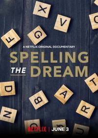 Phim Đánh vần ước mơ - Spelling the Dream (2020)