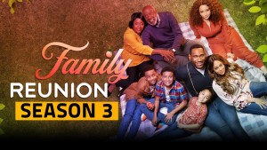 Phim Gia đình đoàn tụ (Phần 3) - Family Reunion (Season 3) (2021)