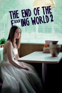 Phim Hành Trình Chết Tiệt (Phần 2) - The End of the F***ing World (Season 2) (2019)