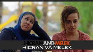 Phim Hicran Và Melek - Hicran and Melek (2016)