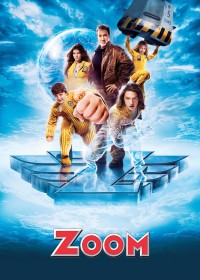 Phim Học Viện Siêu Nhân - Zoom (2006)