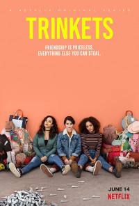 Phim Hội Trộm Vặt (Phần 1) - Trinkets (Season 1) (2019)