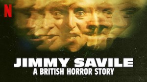 Phim Jimmy Savile: Nỗi kinh hoàng nước Anh - Jimmy Savile: A British Horror Story (2022)