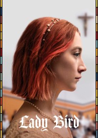 Phim Lady Bird: Tuổi Nổi Loạn - Lady Bird (2017)