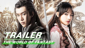 Phim Linh Vực - The World of Fantasy (2021)