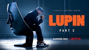 Phim Lupin (Phần 2) - Lupin (Season 2) (2021)