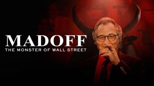 Phim MADOFF: Quái vật phố Wall - MADOFF: The Monster of Wall Street (2023)