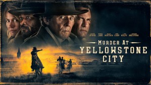 Phim Murder at Yellowstone City - Murder at Yellowstone City (2022)