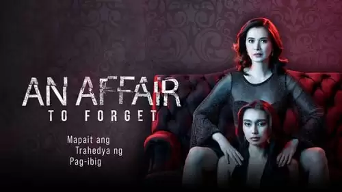 Phim Ngoại Tình - An Affair to Forget (2022)