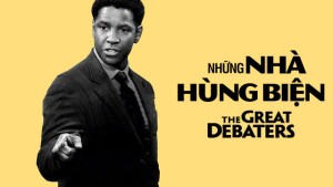 Phim Những Nhà Hùng Biện - The Great Debaters (2007)