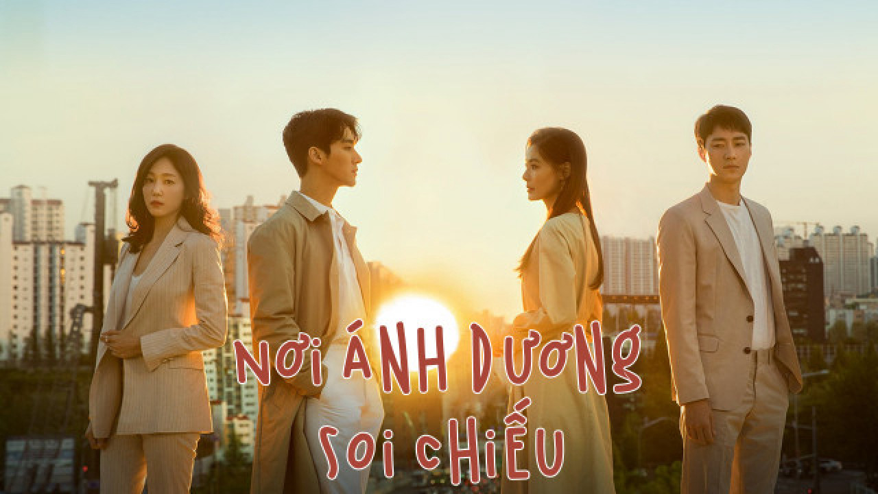 Phim Nơi Ánh Dương Soi Chiếu - A Place In The Sun (2019)