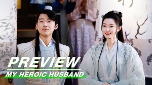 Phim Ở Rể: Cát Hưng Cao Chiếu - My Heroic Husband (2021)