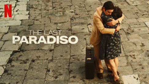 Phim Paradiso cuối cùng - The Last Paradiso (2020)