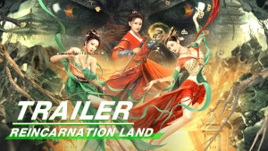 Phim Phong Khởi Lạc Dương: Cõi Âm Dương - Reincarnation Land (2022)