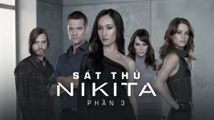 Phim Sát Thủ Nikita (Phần 3) - Nikita (Season 3) (2012)