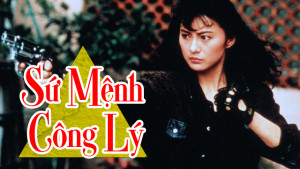 Phim Sứ Mệnh Công Lý - Mission Of Justice (1992)