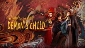 Phim Tây Du Ký Hồng Hài Nhi - The Journey to The West: Demon's Child (2021)