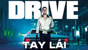 Phim Tay Lái - Drive (2011)