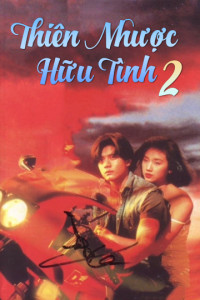 Phim Thiên Nhược Hữu Tình 2 - A Moment Of Romance II (1993)