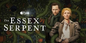 Phim Thuồng luồng xứ Essex - The Essex Serpent (2022)