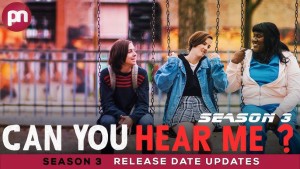 Phim Tiếng nói của chúng tôi (Phần 2) - Can You Hear Me? (Season 2) (2020)