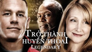 Phim Trở Thành Huyền Thoại - Legendary (2010)