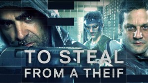 Phim Trộm Đồ Của Kẻ Cắp - To Steal From A Thief (2016)