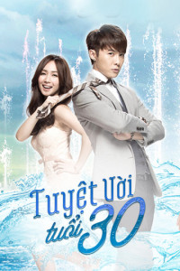 Phim Tuyệt Vời Tuổi 30 - Fabulous 30 (2014)