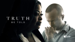 Phim Vén Màn Sự Thật Phần 1 - Truth Be Told Season 1 (2019)