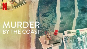 Phim Vụ án mạng tại Costa del Sol - Murder by the Coast (2021)