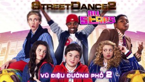 Phim Vũ Điệu Đường Phố 2 - StreetDance: All Stars (2013)