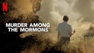 Phim Vụ sát hại giữa tín đồ Mormon - Murder Among the Mormons (2021)